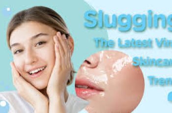 Skin Slugging Trend: Hydration and Repair for Every Skin