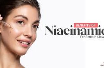 Top Niacinamide Benefits and How to Use It for Glowing Skin Top Niacinamide Benefits and How to Use It for Glowing Skin